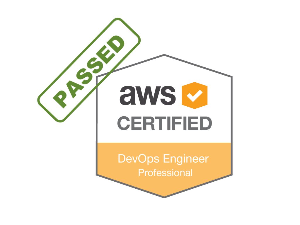 Passed AWS Certified DevOps Engineer - Professional Exam