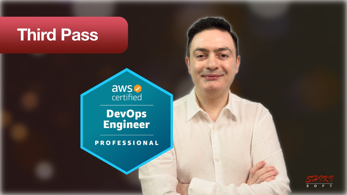 Third time! AWS Certified DevOps Engineer - Professional